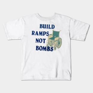 Build Ramps Not Bombs Kids T-Shirt